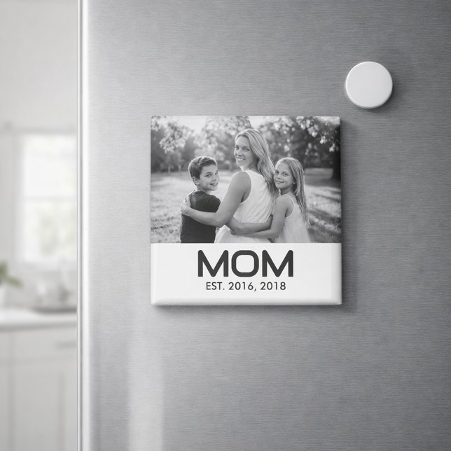 Mom Established Photo Gift  Magnet (Creator Uploaded)
