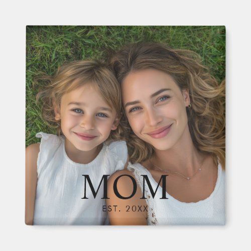 Mom Established Photo Gift Magnet