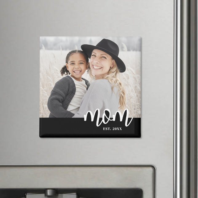 Mom Established Photo Mother's Day Gift Magnet (Mom Established Photo Mother's Day Gift magnet )