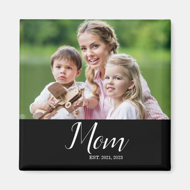 Mom Established Photo Mother's Day  Magnet (Front)