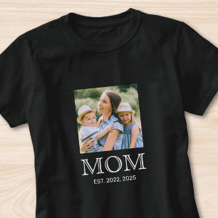 Mom Established Photo  T-Shirt