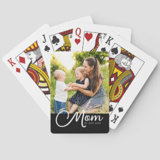Mom Established Script Black Photo  Poker Cards
