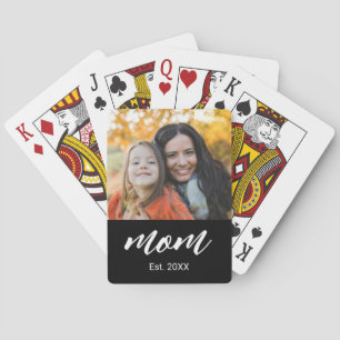 Mom Established Script Black Photo Poker Cards