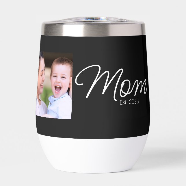 Mom Established Script Black Photo Thermal Wine Tumbler (Front)