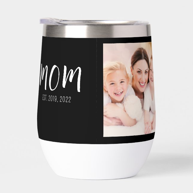Mom Established Script Black Photo Thermal Wine Tumbler (Right)