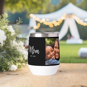 Mom Established Script Black Photo Thermal Wine Tumbler