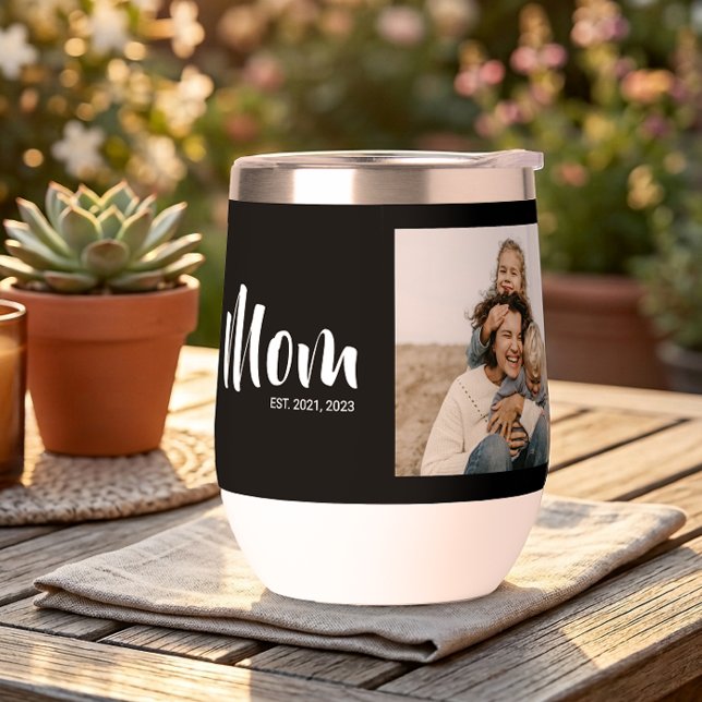 Mom Established Script Black Photo Thermal Wine Tumbler (Mom Established Photo Mother's Day Gift Wine Tumbler)