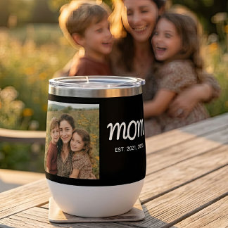 Mom Established Script Black Photo Thermal Wine Tumbler