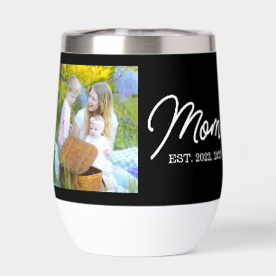 Mom Established Script Black Photo Thermal Wine Tumbler