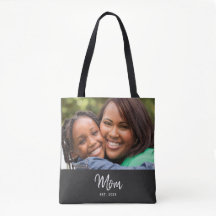 Mom Established Script Black Photo Tote Bag