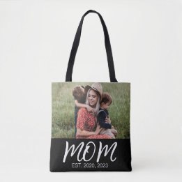 Mom Established Script Black Photo Tote Bag