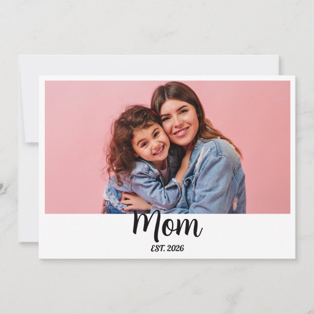 Mom Established Script Photo First Mother’s Day Card (Front)