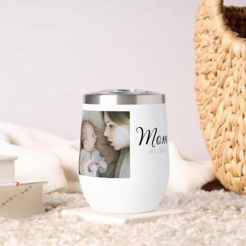 Mom Established Script Photo Thermal Wine Tumbler