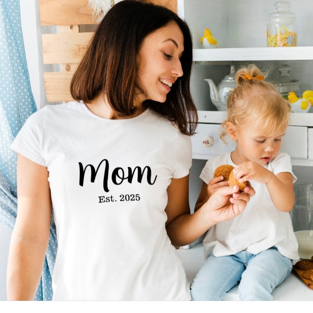 Mom Established  T-Shirt (Creator Uploaded)