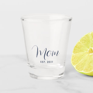 Mom Established Year Script Elegant Shot Glass