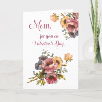 Mom for You on Valentine's Day Victorian Flowers Holiday Card