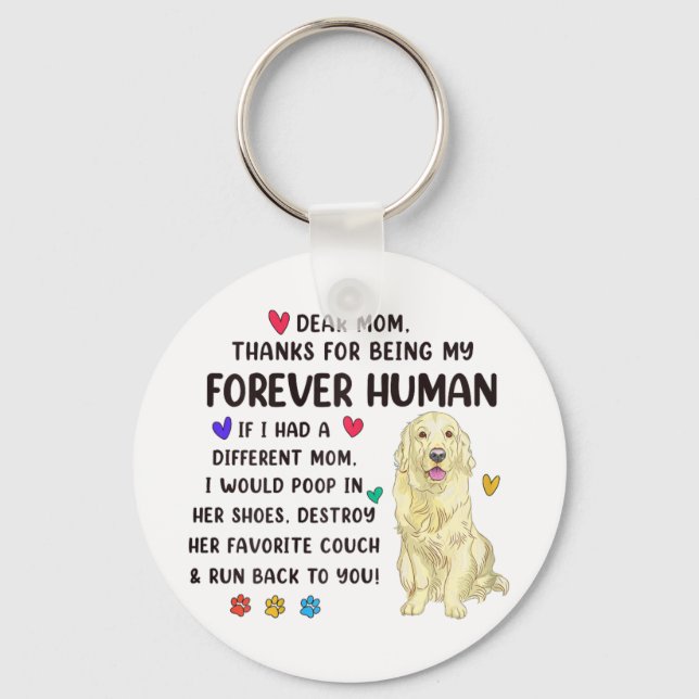 Mom Forever Human Cream Golden Retriever Mothers D Keychain (Front)
