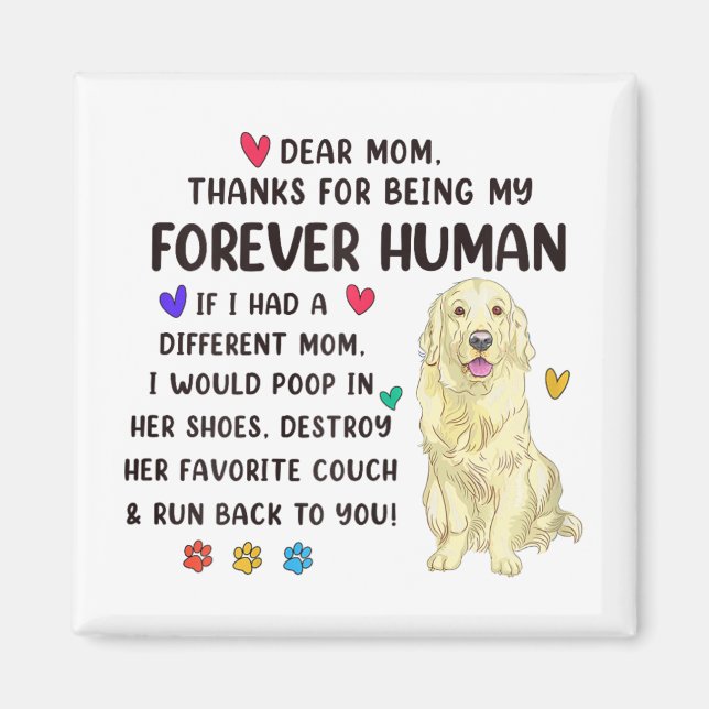 Mom Forever Human Cream Golden Retriever Mothers D Magnet (Front)