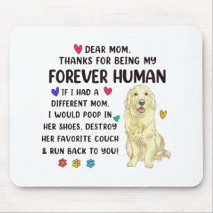Mom Forever Human Cream Golden Retriever Mothers D Mouse Pad