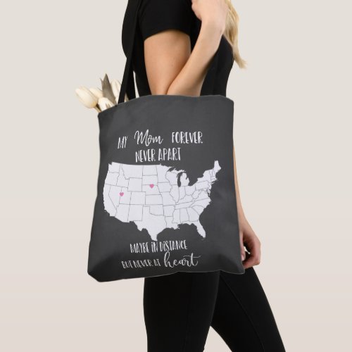 mom forever never apart long distance gift USA map Tote Bag