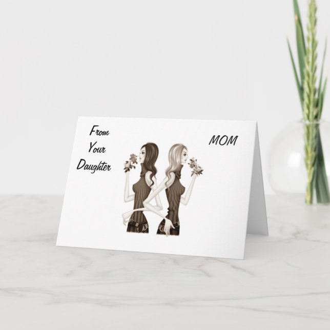 MOM-FROM YOUR DAUGHTER=HAPPY MOTHER'S DAY CARD (Front)