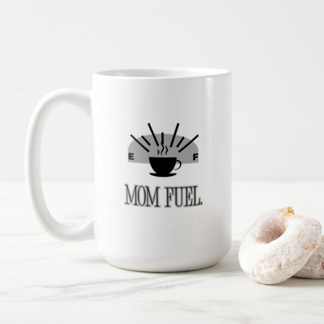 mom fuel. coffee mug (With Donut)