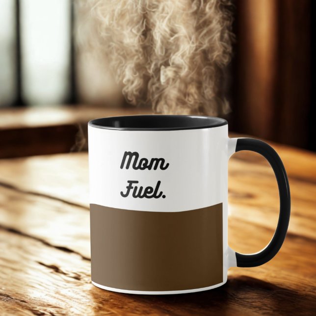 Mom Fuel Coffee Mug – Funny Gift for Moms (Creator Uploaded)