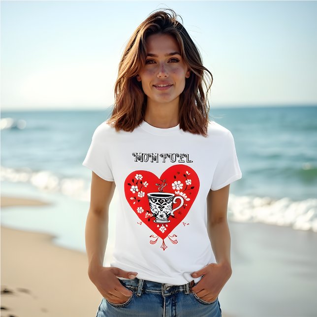 Mom Fuel – Folk Art Red Heart with Coffee Cup T-Shirt (Mo.Fuel Folf Art style Red Heard with Coffee Cup ,T-Shirt.   Honor motherhood.)