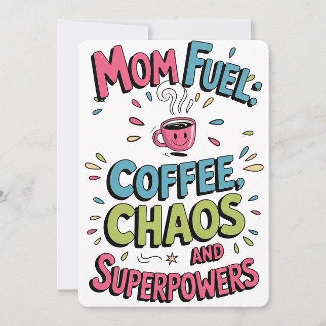 Mom Fuel Funny Coffee Card (Front)