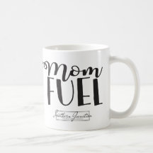 Mom Fuel Mug
