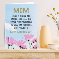 Mom Funny Quote Flowers  Floral Mother's Day
