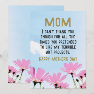 Mom Funny Quote Humor Flowers Floral Mother's Day Holiday Card
