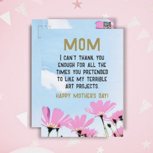 Mom Funny Quote Humor Flowers Floral Mother's Day Postcard