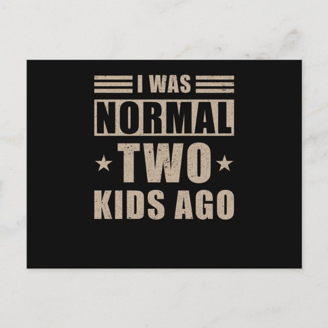 Mom Funny Saying Two Children Postcard (Front)