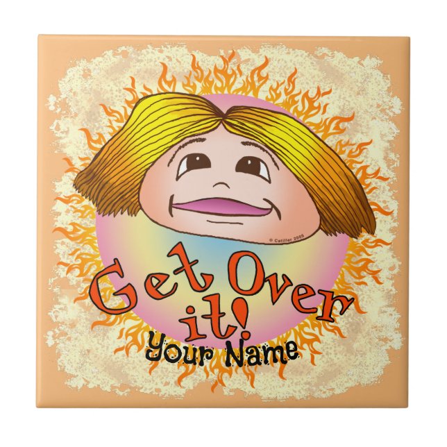 Mom Get Over It Ceramic Tile (Front)