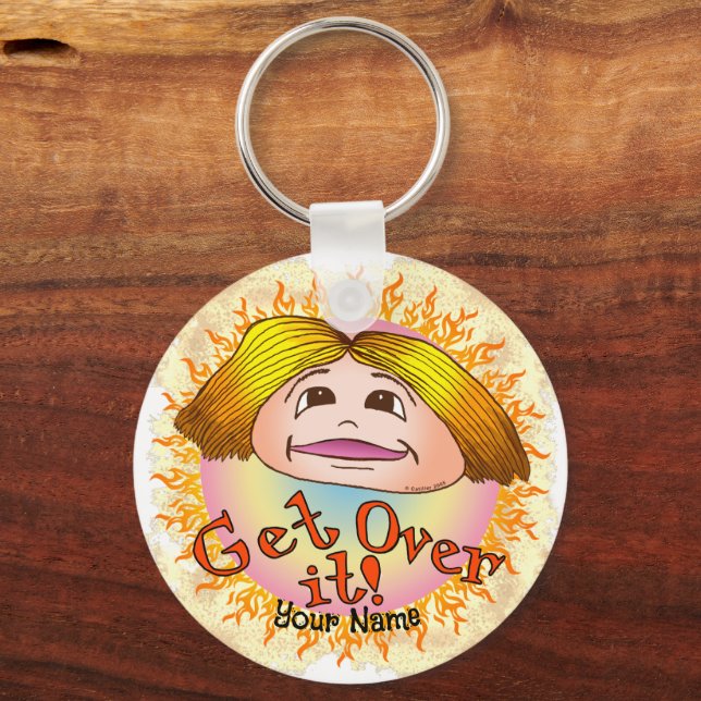 Mom Get Over It  Keychain (Front)