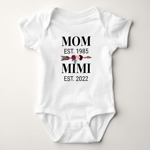 Mom Get Promoted to Mimi Baby Bodysuit