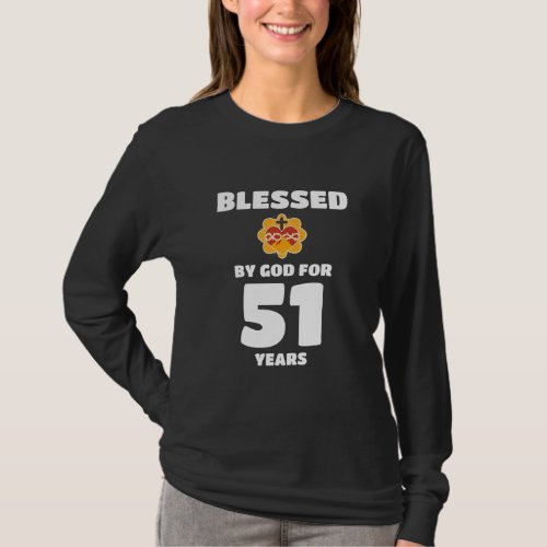 Mom Grandma Blessed by God for 51 Years 51st T_Shirt