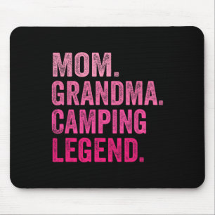 Mom Grandma Camping Legend Funny Camper Mom  Mouse Pad