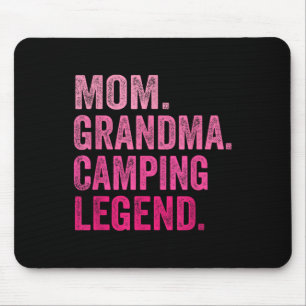 Mom Grandma Camping Legend Funny Camper Mom Mouse Pad