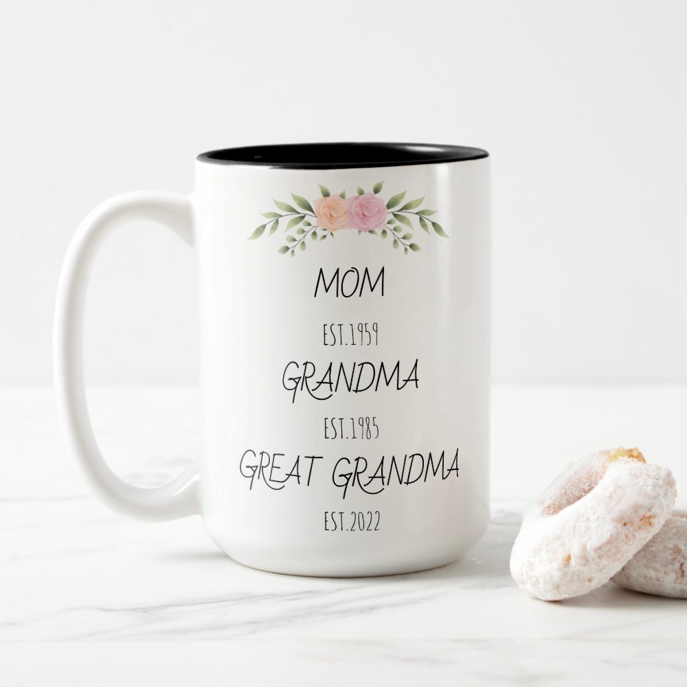 Disover Mom Grandma Great Grandma Est Custom Year Two-Tone Coffee Mug