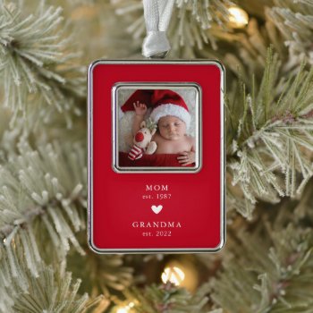 Mom | Grandma Year Est. Photo Christmas Ornament by celebrateitornaments at Zazzle