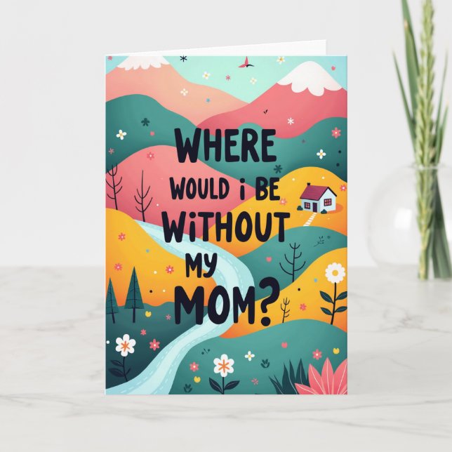 Mom Gratitude Landscape Art Card (Front)