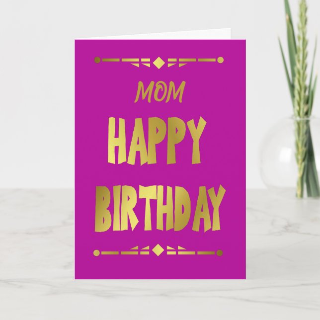 Mom Happy Birthday Modern Gold Typography Card (Front)