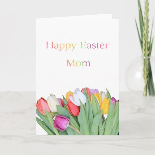 Mom Happy Easter Tulip card