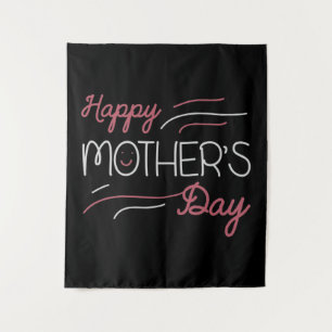 Mom - Happy Mother's day Tapestry