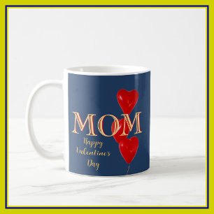 Mom Happy Valentine's Day Hearts Blue Red   Coffee Mug