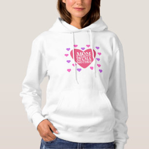 mom has many names hoodie
