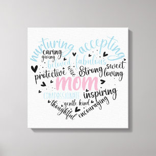 Mom Heart Strong Caring Canvas Print
