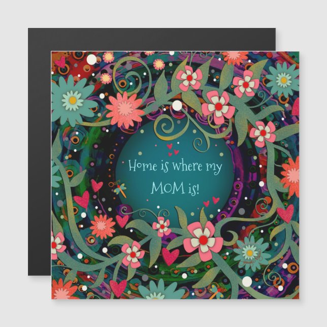 Mom Home Quote Pretty Floral Heart m Magnetic Card (Front/Back)